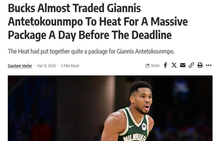 雄鹿拒绝热火交易报价 字母哥未来引热议